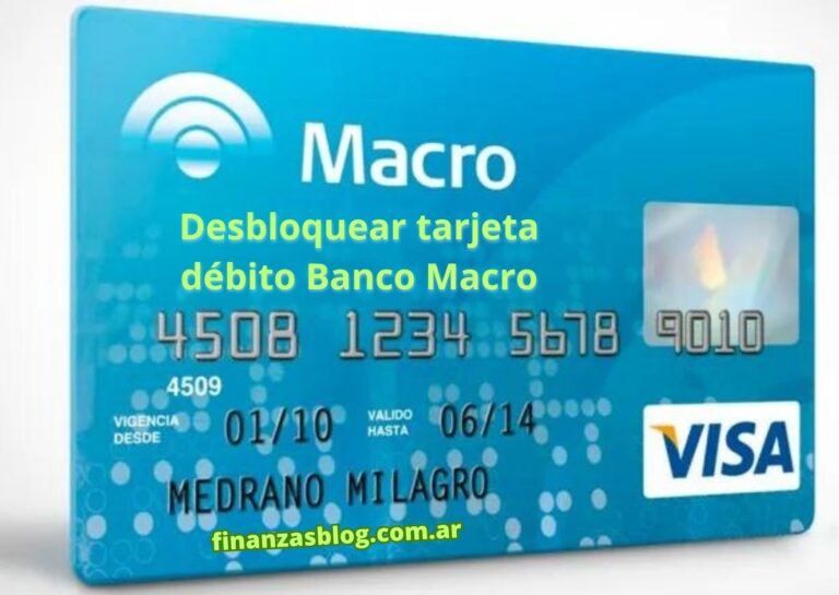 Cómo Desbloquear Tu Tarjeta de Débito Macro de Manera Rápida